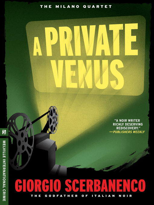 Title details for A Private Venus by Giorgio Scerbanenco - Available